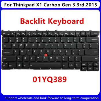 Yeni ABD İngilizce Arkadan Aydınlatmalı Arkadan Aydınlatmalı Klavye İçin Lenovo Thinkpad X1 Karbon Gen 3 3rd 2015 Arkadan Aydınlatmalı Klavye 01YQ389 1YQ389