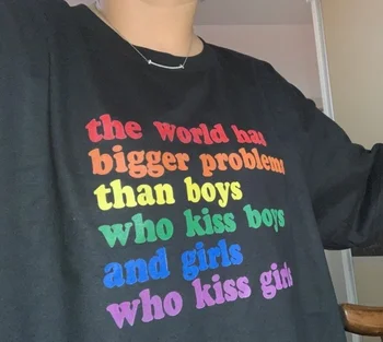 kuakuayu HJN Gökkuşağı Dünya Vardır Daha Büyük Sorunları Erkek Kim Öpücük Erkek Kız T Shirt Grafik Tees Kadın Tumblr Tshirt
