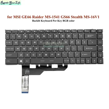 Orijinal ABD İngilizce Arkadan Aydınlatmalı Klavyeler MSI GE66 Raider MS-1541 GS66 Stealth MS-16V1 Laptop Klavye Arka İşık RGB Renkli Yeni