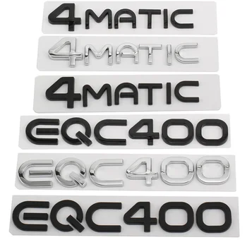 3D ABS Araba Arka Bagaj EQC400 4MATIC Rozeti Amblemi Çıkartmaları Sticker Logo Mercedes EQA EQB EQE EQC 400 Aksesuarları