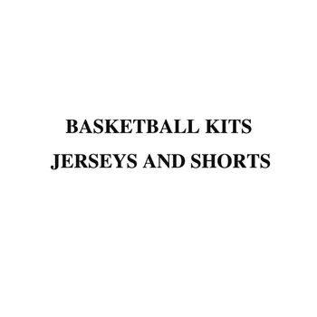 Özelleştirilebilir Basketbol Setleri Erkekler İçin Tam Süblimasyon Adı Numarası Baskılı Formalar Şort Hızlı Kuru Üniforma Eşofman Unisex